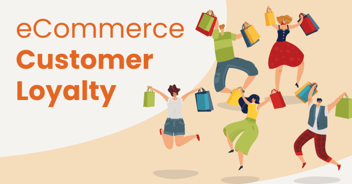 Loyalty is the final e commerce hurdle
